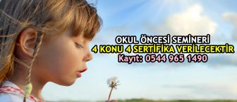 3 Aralık İstanbul Okul Öncesi Semineri